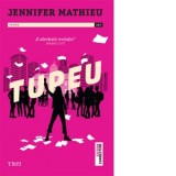 Tupeu - Cornelia Marinescu, Jennifer Mathieu
