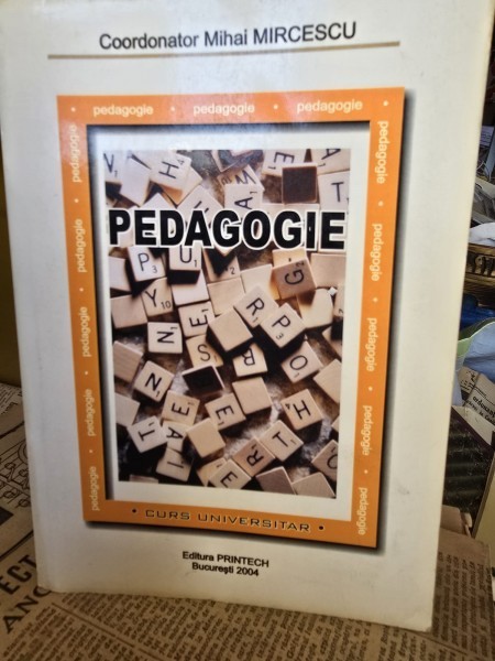 PEDAGOGIE-CURS UNIVERSITAR--MIHAI MIRCESCU