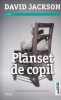 Planset de copil - David Jackson, carte politista, 340 pagini, 13x20 cm, brosata, stare buna