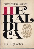 Marcel Sturdza-Saucesti Heraldica Tratat Tehnic Carte Stiinta Istorie Editura Stiintifica Cartonate Romana
