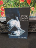 EL James, Fifty Shades Darker, limba engleză, Arrow Books, Londra 2012, 146