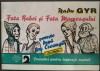Fata babei si fata mosneagului - Radu Gyr (Nenea Raducu), Ion Creanga, 1997, Ilustratii Ion Titoiu