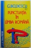 Punctuatia in limba romana - G. Beldescu: Eseu de critica literara, carte