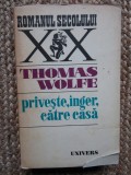 PRIVESTE,INGER,CATRE CASA-THOMAS WOLFE