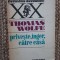 PRIVESTE,INGER,CATRE CASA-THOMAS WOLFE
