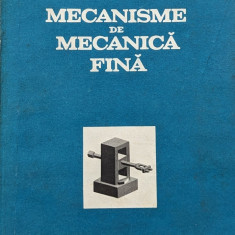 Mecanisme De Mecanica Fina - Traian Demian Dumitru Tudor Eugen Grecu ,559805