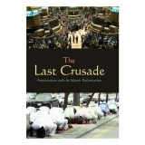 The Last Crusade (Carte in Engleza) - Michael A. Palmer, Stiinte &amp; Cunoastere, Americanism