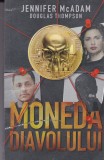 Jennifer McAdam, Douglas Thompson - Moneda diavolului