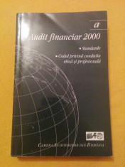 Audit financiar 2000, standarde, codul privind conduita etica si profesionala foto