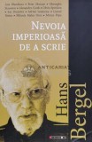 Cumpara ieftin Hans Bergel: Nevoia imperioasa de a scrie - 2020 (XX1003)