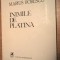 Marius Robescu - Inimile de platina (Editura Cartea Romaneasca, 1984)
