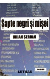Sapte negri si misei - Iulian Serban, 2020