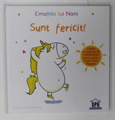SUNT FERICIT ! SERIA &amp;#039; EMOTIILE LUI NONI &amp;#039; , 2018 foto