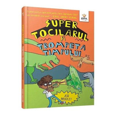 Super Tocilarul si Trompeta Timpului foto