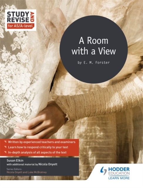 Study and Revise for As/A-Level: A Room with a View