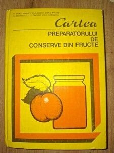 Cartea preparatorului de conserve din fructe