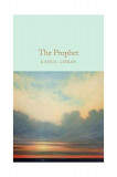 The Prophet | Kahlil Gibran, Macmillan Collector&#039;s Library
