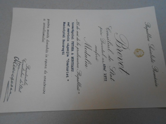 Brevet Nicolae Ceausescu, Consiliul de Stat, 1972, RSR, medalia 25 ani republica