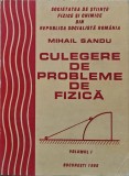 Cumpara ieftin Culegere de probleme de fizica (volumul I) - Mihail Sandu (K161)