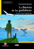 La fuerza de las palabras, Black Cat Lectores espa&ntilde;oles y recursos digitales, B1, Nivel 3 - Paperback brosat - Black Cat Cideb