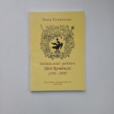 Oltenia /Olt - Dorin Teodorescu, Evolutia social-politica a Tarii Romanesti (1701-1830), Ed. Fundatiei Universitatea pentru toti, Slatina, 2004
