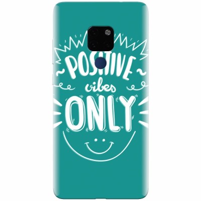 Husa silicon pentru Huawei Mate 20, Positive Vibes foto