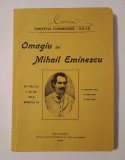 Omagiu lui Mihail Eminescu cu prilejul a 20 de ani dela moartea sa (ediție anastatică 2009 - reproduce ediția din 1909)