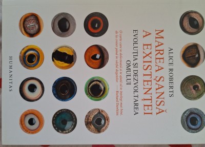 Marea sansa a existentei - Alice Roberts foto