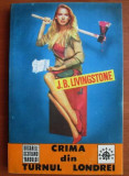 J. B. Livingstone - Crima din turnul Londrei