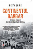 Continentul barbar | Keith Lowe, Litera