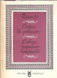 Romante. Cantece de petrecere. Cantece populare romanesti