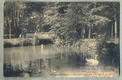 AD 421 C. P. VECHE-POUGUES-LES-EAUX -FRANTA -1914-CATRE L.OTETELESANU ,BUCURESTI foto