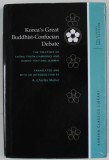 KOREA &#039;S GREAT BUDDHIST - CONFUCIAN DEBATE , 2015