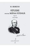 Studii pentru mana stanga. Opus 89 pentru pian - H. Berens