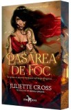 Pasarea de foc. Seria Focul care ne leaga Cartea I - Juliette Cross