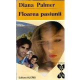 Floarea pasiunii - Diana Palmer