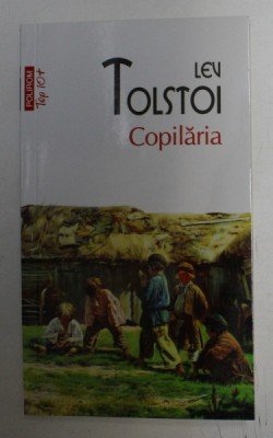COPILARIA de LEV TOLSTOI , 2019 foto