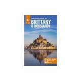 The Rough Guide to Brittany and Normandy: Travel Guide with eBook