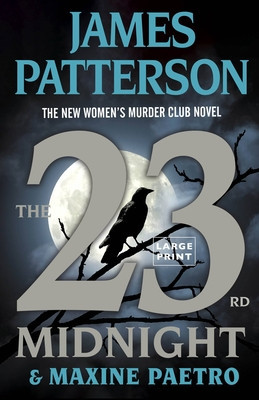 The 23rd Midnight: The Most Gripping Women&amp;#039;s Murder Club Novel of Them All foto
