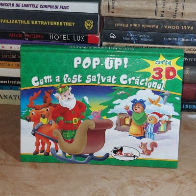 POP-UP ! : CUM A FOST SALVAT CRACIUNUL ( CARTE 3D ) , 2016 # foto