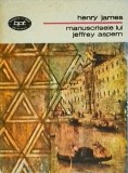Henry James - Manuscrisele lui Jeffrey Aspern