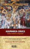 Asumarea Crucii - Paperback brosat - Meteor Press