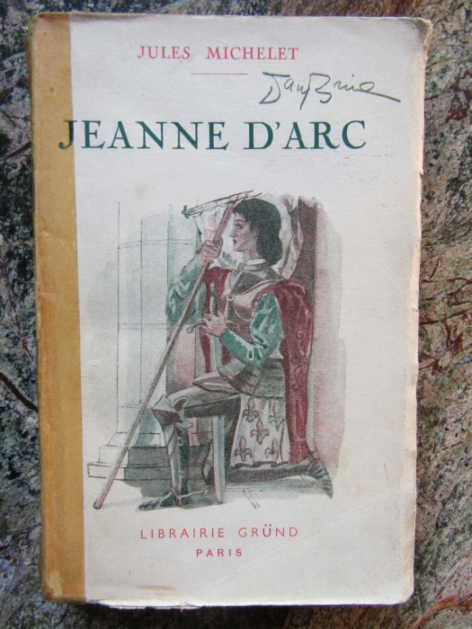 Jules Michelet - Jeanne d&#039;Arc