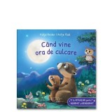 Cumpara ieftin Cand Vine Ora De Culcare, Katja Reider, Antje Flad - Editura Univers Enciclopedic