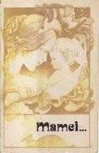 Mamei... - Antologie de poezie