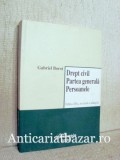 Drept Civil - Partea Generala, Persoanele - Gabriel Boroi - Drept si Criminologie, Drept General