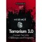 Terrorism 3.0 - Current Security Challenges and Prospects