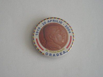 QW9 I 55 - Insigna tematica personalitati - general Traian Mosoiu Oradea 2004 foto