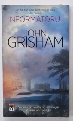 INFORMATORUL de JOHN GRISHAM , 2020 foto