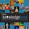 The Knowledge Book: Everything You Need to Know to Get by in the 21st Century